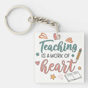 Porte-clefs Enseigner est un travail du cœur Enseignant 