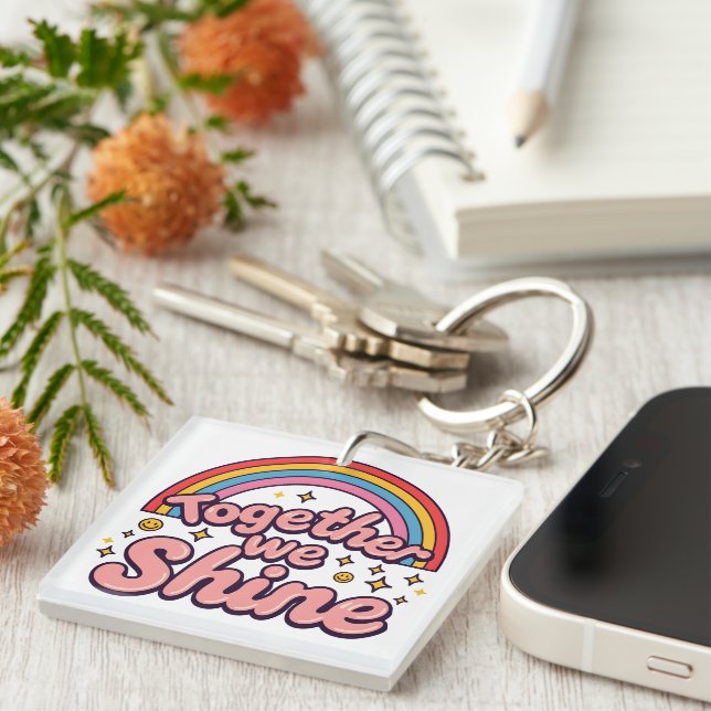 Porte-clefs Ensemble Nous Brillons – Citation Rétro Arc-en-cie (Devant Droit)