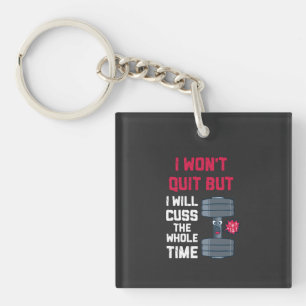 Porte-clefs Entraînement drôle - Je ne vais pas abandonner mai