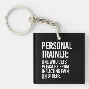Porte-clefs Entraîneur personnel - un qui obtient le plaisir