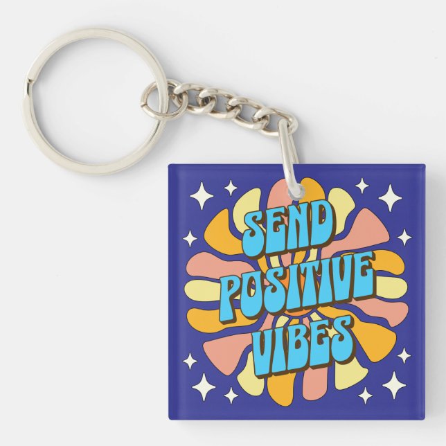 Porte-clefs Envoyez des vibrations positives (Devant)