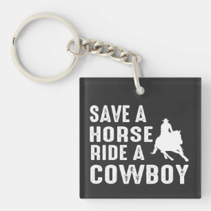 Porte-clefs Épargnez un Cheval Montez un Cowboy - Drôle Rodeo 