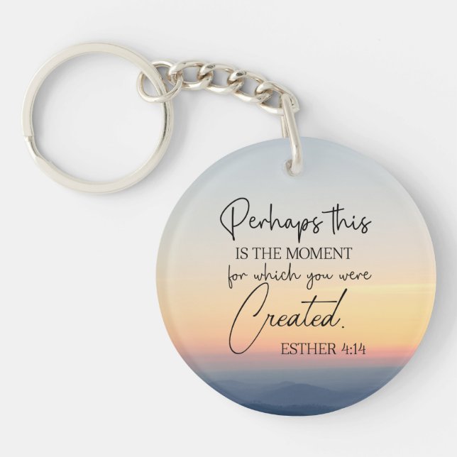 Porte-clefs Esther 4:14 C'est peut-être l'heure de la Bible Ve (Devant)