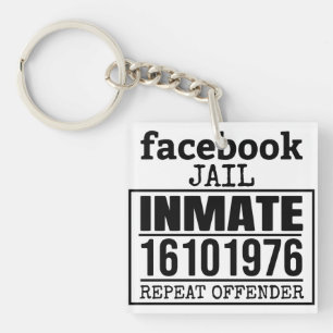 Porte-clefs Facebook Prisonnier récidiviste