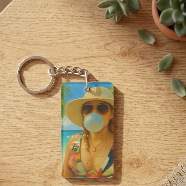 Porte-clefs Faire irruption dans les 40 ans de la Tropical Bea (Créateur téléchargé)