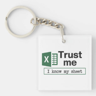 Porte-clefs Fais-moi confiance, je connais ma feuille de calcu