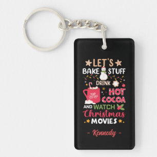Porte-clefs Faisons cuire, buvons du cacao chaud et des films