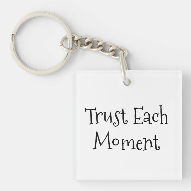 Porte-clefs Faites confiance à chaque soumission motivationnel (Devant)
