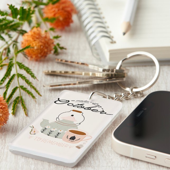 Porte-clefs Faites-en un Octobre inoubliable (Créateur téléchargé)