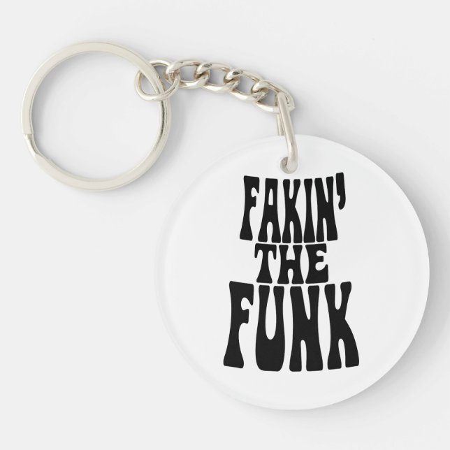 Porte-clefs Fakin' the Funk (Devant)
