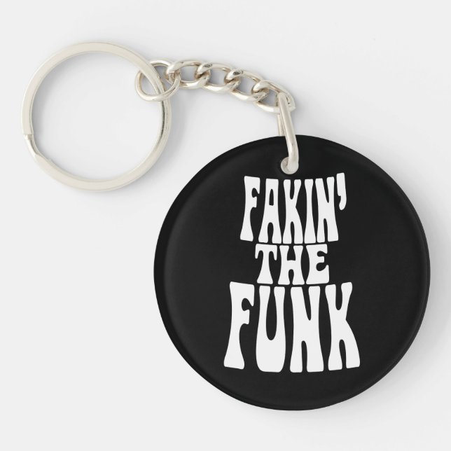 Porte-clefs Fakin' the Funk (Devant)