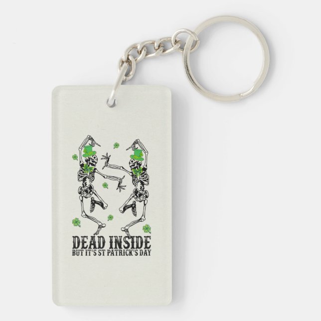 Porte-clefs Fantastique Saint Patrick's Day | Décès à l'intéri (Dos)