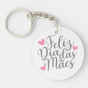 Porte-clefs Feliz Dia Das Mães Bonne Fête des Mères  Porte 