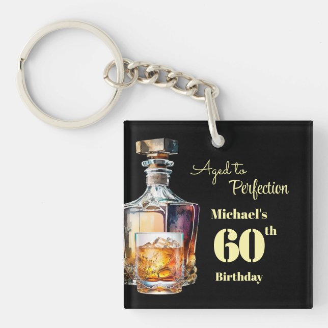 Porte-clefs Fêté avec perfection - Whiskey d'anniversaire 60 a (Devant)
