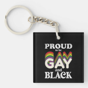 Porte-clefs Fière D'Être Gay Et Noir De Fierté LGBT