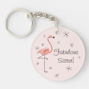 Porte-clefs Flamant rose rose 'Fabulous Sister!' porte - clé a