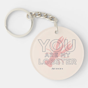 Porte-clefs FRIENDS™ Tu es mon homard