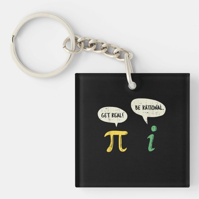 Porte-clefs Funky Get Real Be Rational Pi Math Enseignant Geek (Devant)