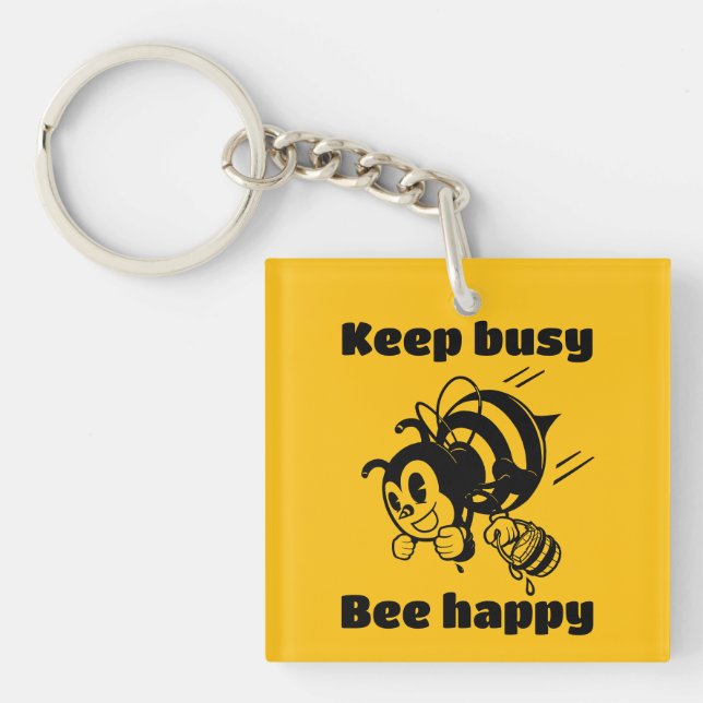 Porte-clefs Funny Bee Keep Busy Bee Happy Motivational Cartoon (Devant)