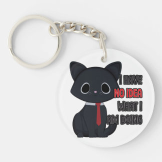 Porte-clefs Funny Cat I Have No Idea Acrylic Keychain
