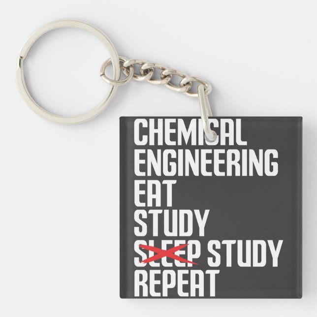 Porte-clefs Funny Chemical Engineering Eat Study Repeat Gift (Devant)