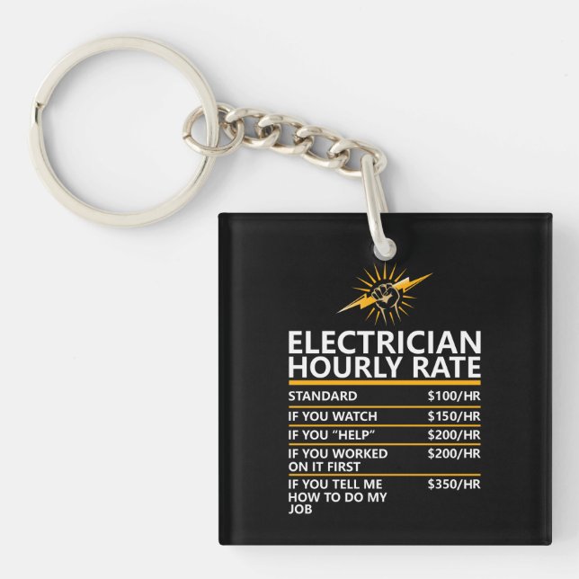 Porte-clefs Funny Electrician Hourly Rate Table Humor Gift (Devant)