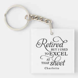 Porte-clefs Funny Pun Retraité Data Entry Tableur Excel