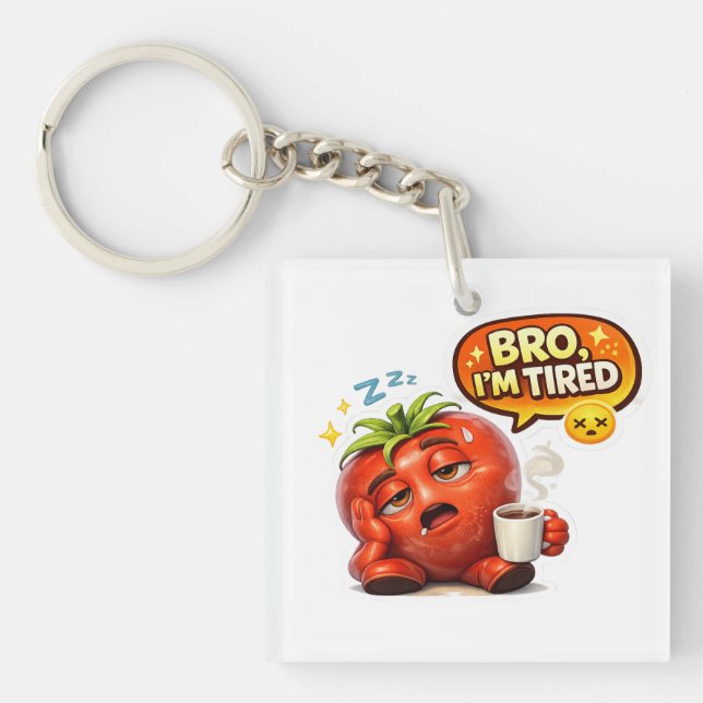 Porte-clefs Funny Strawberry "Bro I'm Tired" Graphic Tee (Devant)