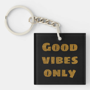 Porte-clefs Good Vibes uniquement   Parties scintillant noire 