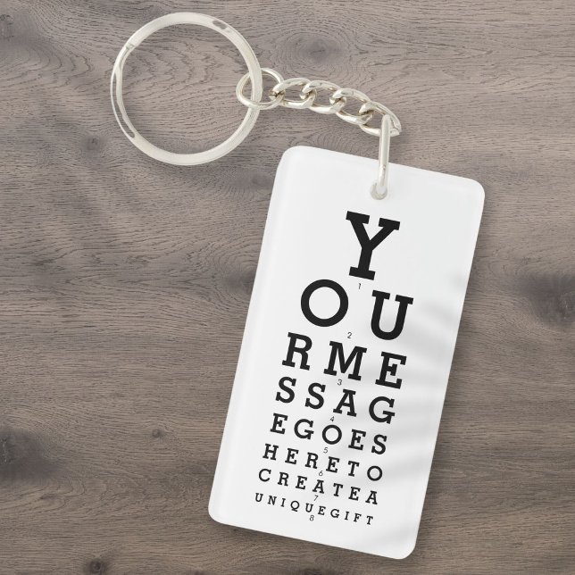 Porte-clefs Graphique d'opticien Créez votre propre message (Optician Chart Create Your Own Message Keychain)
