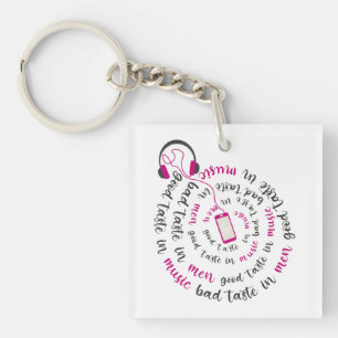 Porte-clefs Guillemet de fille Bon goût en musique mauvais goû
