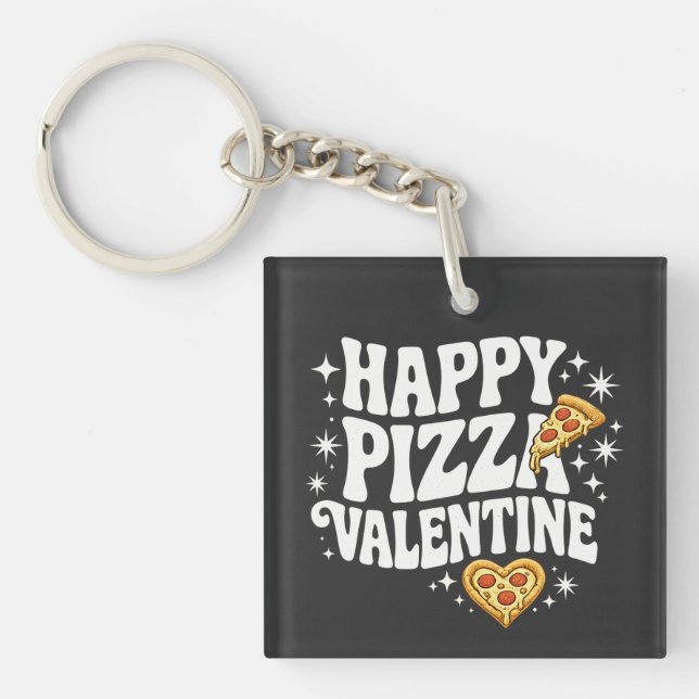 Porte-clefs Happy Pizza Valentine Funny Pizza Love Design (Devant)