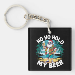Porte-clefs Ho Ho tenir ma bière Noël en juillet été Père Noël