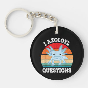 Porte-clefs I Axolotl Questions Cute Retro Funny Axolotl