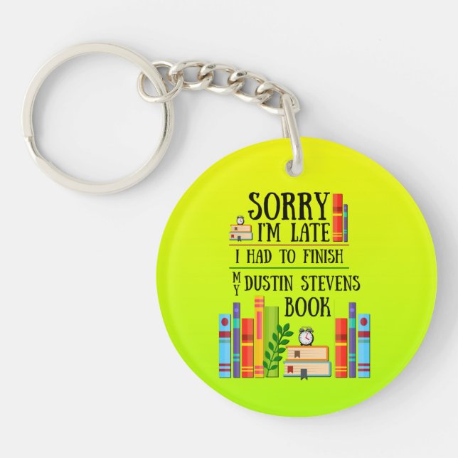 Porte-clefs I Had to Finish my Dustin Stevens (Devant)