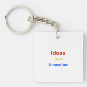 Porte-clefs Ideas Ignite Innovation – Bold Motivational Typogr