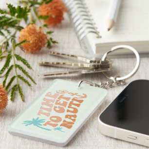 Porte-clefs Il est temps d'obtenir Nauti