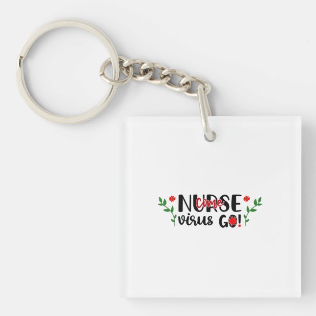 Porte-clefs Infirmière Cadeau Come Virus Go (Devant)