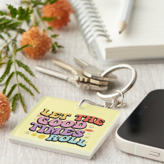 Porte-clefs Inspiration Good Times Roll Wordart Porte - clé
