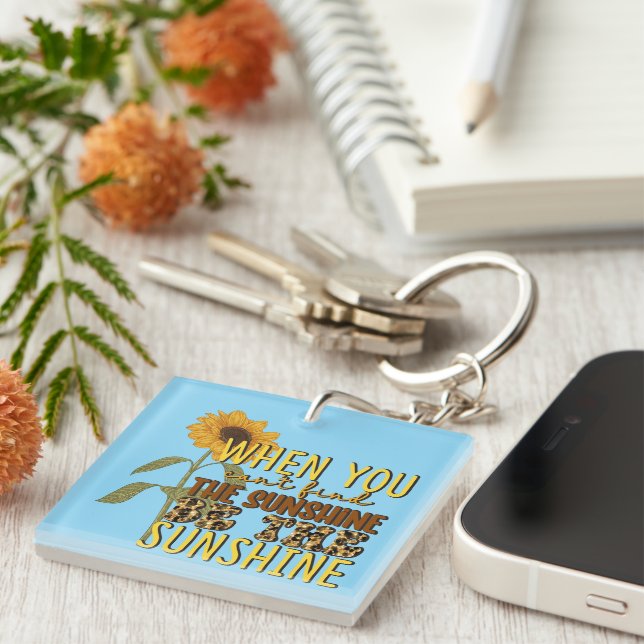 Porte-clefs Inspirational Be Sunshine Wordart (Devant Droit)