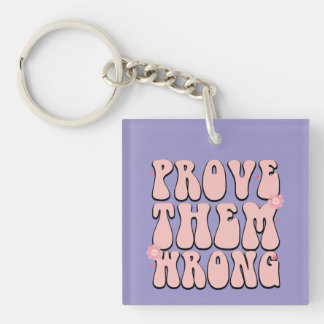 Porte-clefs Inspirationnel prouvent-ils mal Wordart Porte - cl