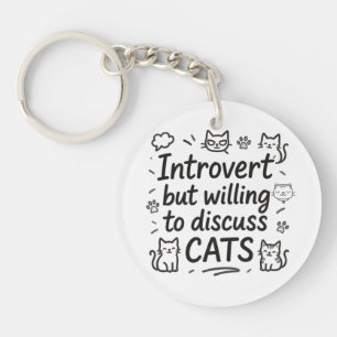 Porte-clefs Introvertir mais disposé à discuter des chats