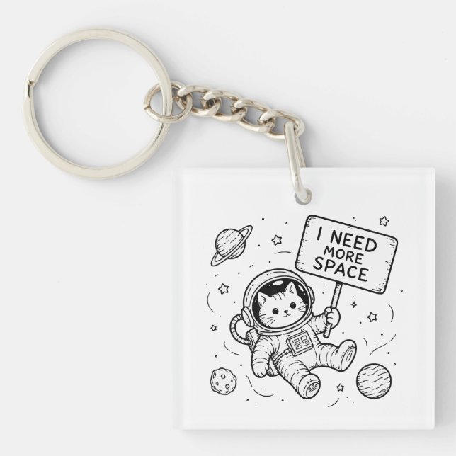 Porte-clefs J'ai Besoin De Plus D'espace Drôle Chat Astronaute (Devant)