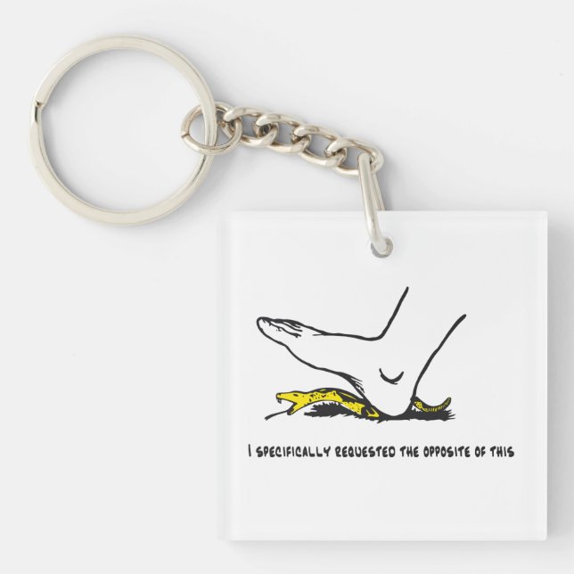 Porte-clefs J'ai spécifiquement demandé l'opposé de ce Meme (Devant)