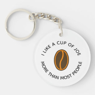 Porte-clefs J'aime une tasse de joe plus...   Drôle Slogans d