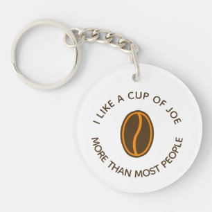 Porte-clefs J'aime une tasse de joe plus...   Drôle Slogans de