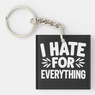 Porte-clefs Je déteste tout