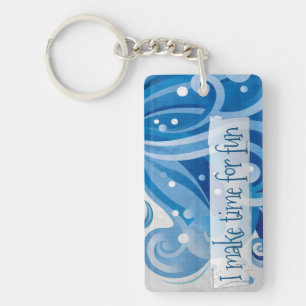 Porte-clefs "Je fais du temps pour m'amuser" Motivation Affirm