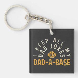 PORTE-CLEFS JE GARDE TOUTES MES BLAGUES DE PÈRE DANS MA BASE D