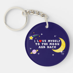 Porte-clefs Je m'aime à la lune et le retour positif